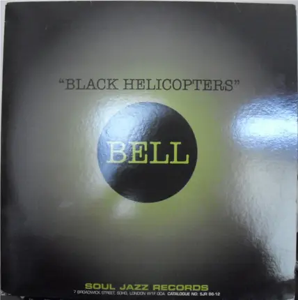 Bell - Black Helicopters / Slide Out Wide