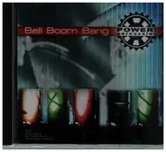 Bell Boom Bang - POWER! Percussion