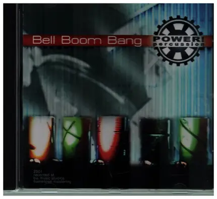 Bell Boom Bang - POWER! Percussion