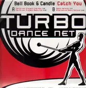12'' - Bell Book & Candle - Catch You