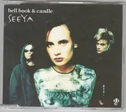 Bell Book & Candle - SeeYa