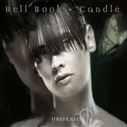 Bell Book & Candle - Universe