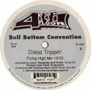 12'' - Bell Bottom Convention - Disco Trippin'