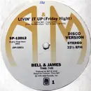 12'' - Bell & James - Livin' It Up (Friday Night)