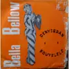 7inch Vinyl Single - Bella Bellow - Denyigban / Bouyelele
