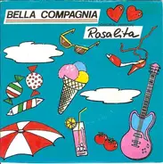 Bella Compagnia - Rosalita