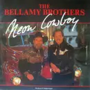 7inch Vinyl Single - Bellamy Brothers - Neon Cowboy