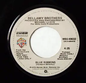 The Bellamy Brothers - Blue Ribbons / You Ain't Just Whistlin' Dixie