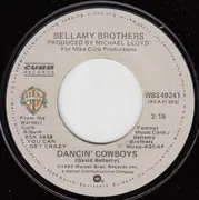 7inch Vinyl Single - Bellamy Brothers - Dancin' Cowboys