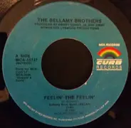Bellamy Brothers - Feelin' The Feelin'