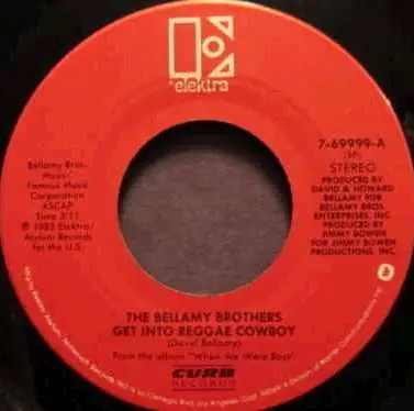 Bellamy Brothers - Get Into Reggae Cowboy