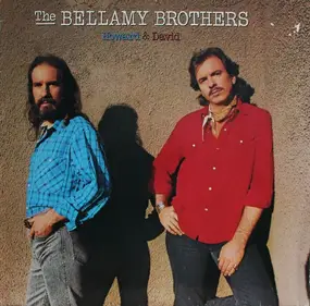 The Bellamy Brothers - Howard & David