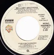 Bellamy Brothers - It's So Close To Christmas (And I'm So Far From Home)
