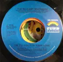 7inch Vinyl Single - Bellamy Brothers - Lie To You For Your Love