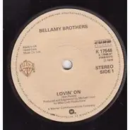 Bellamy Brothers - Lovin' On