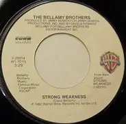 Bellamy Brothers - Strong Weakness