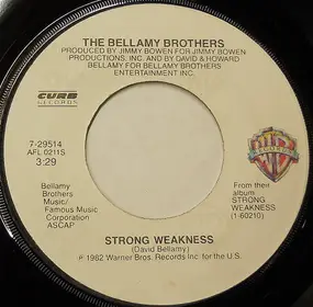 The Bellamy Brothers - Strong Weakness