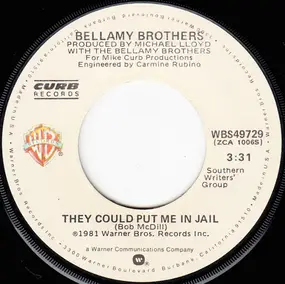 The Bellamy Brothers - They Could Put Me In Jail