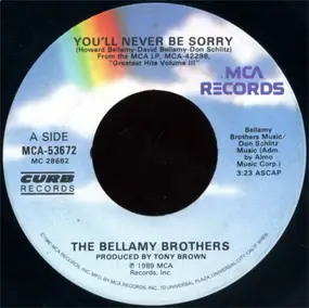 The Bellamy Brothers - You'll Never Be Sorry