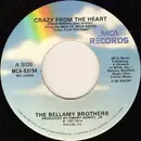 7inch Vinyl Single - Bellamy Brothers - Crazy From The Heart