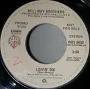 7inch Vinyl Single - Bellamy Brothers - Lovin' On