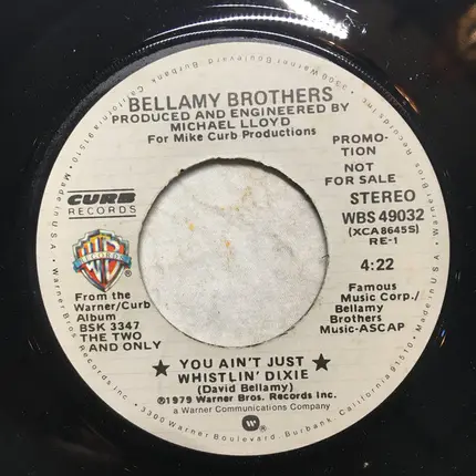 Bellamy Brothers - You Ain't Just Whistlin' Dixie
