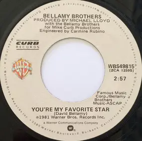 The Bellamy Brothers - You're My Favorite Star
