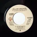 7'' - Bellamy Brothers - Do You Love As Good As You Look