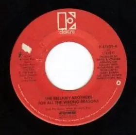 The Bellamy Brothers - For All The Wrong Reasons  / This Time
