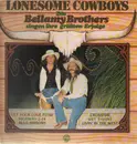 LP - Bellamy Brothers - Lonesome Cowboys - ihre größten Erfolge