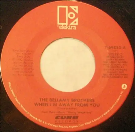 Bellamy Brothers - When I'm Away From You