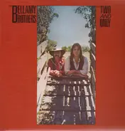 Bellamy Brothers - The Two and Only
