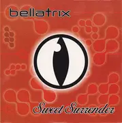 7inch Vinyl Single - Bellatrix - Sweet Surrender