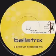 7inch Vinyl Single - Bellatrix - The Girl With The Sparkling Eyes
