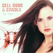 Bell Book & Candle - The Tube