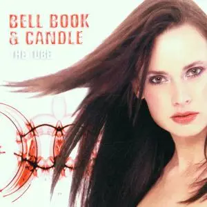 Bell Book & Candle - The Tube