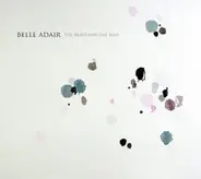 Belle Adair - The Brave And The Blue