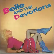 Belle And The Devotions - Got To Let You Know