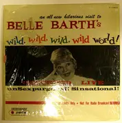 LP - Belle Barth - Belle Barth's Wild, Wild, Wild, Wild World