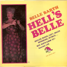 Belle Barth - Hell's Belle