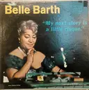 LP - Belle Barth - My Next Story Is A Little Risque