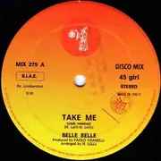 12inch Vinyl Single - Belle Belle - Take Me