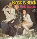 LP - Belle Epoque - Black Is Black - RARE DISCO VOX CLUB