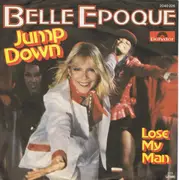 7inch Vinyl Single - Belle Epoque - Jump Down