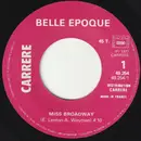 7inch Vinyl Single - Belle Epoque - Miss Broadway