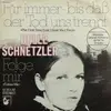 7inch Vinyl Single - Belle Schnetzler - Für Immer - Bis Daß Der Tod Uns Trennt