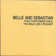 CD - Belle & Sebastian - Fold Your Hands Child, You Walk Like A Peasant - Cardboard Sleeve
