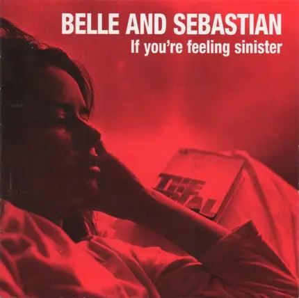 Belle & Sebastian - If You're Feeling Sinister