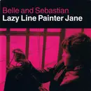 7inch Vinyl Single - Belle & Sebastian - Lazy Line Painter Jane