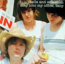 7inch Vinyl Single - Belle & Sebastian - Step Into My Office, Baby